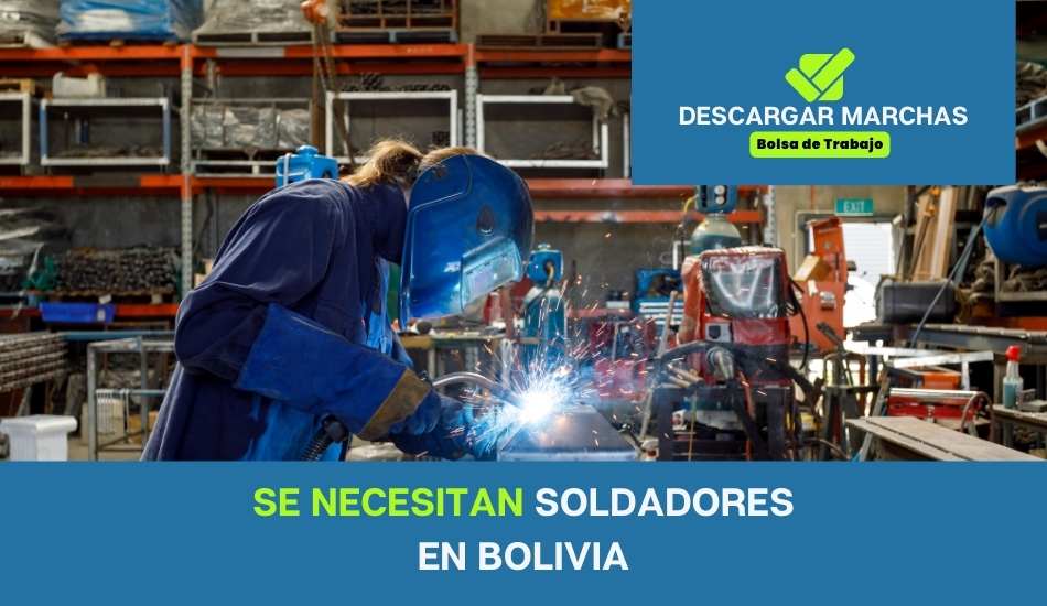 SE NECESITAN soldadores EN BOLIVIA