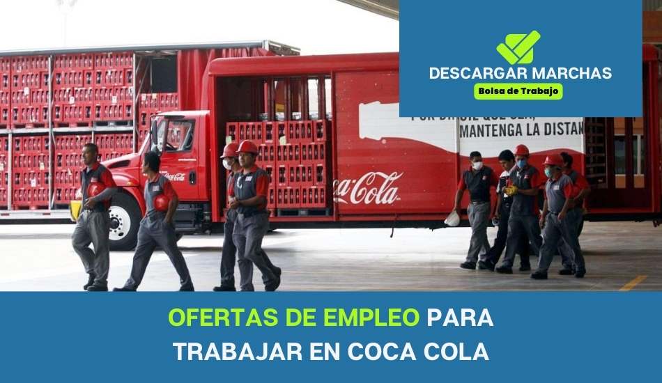 OFERTAS DE EMPLEO Para trabajar en coca cola