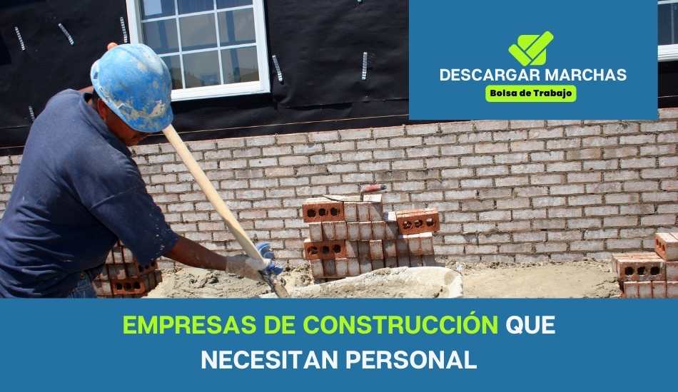 empresas de construcción que necesitan personal