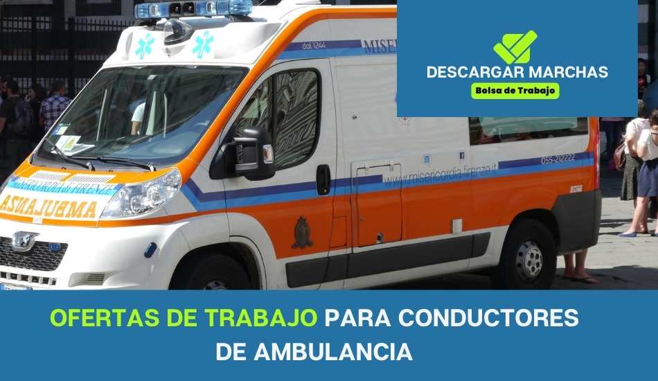 Ofertas de trabajo para conductores de Ambulancia