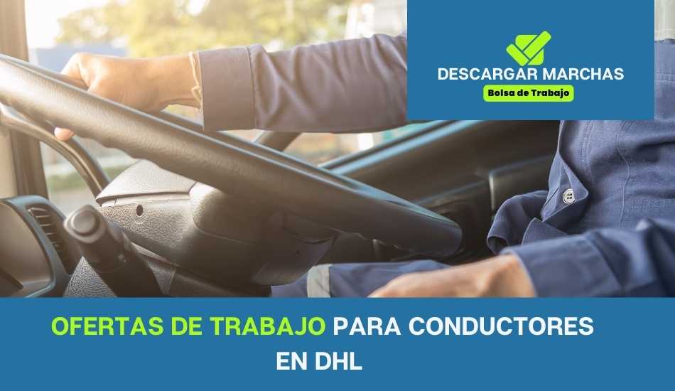 ofertas de trabajo para conductores en DHL