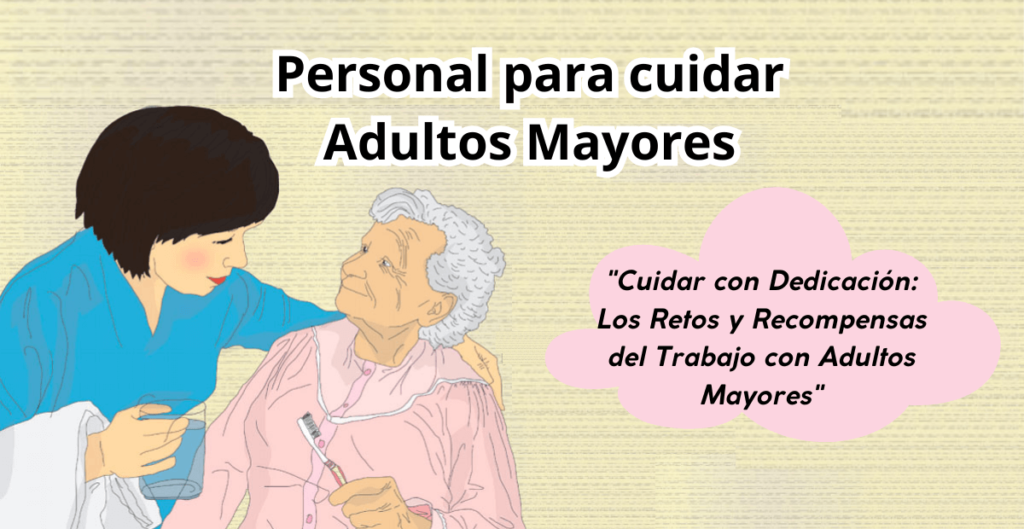 trabajos de cuidado de adulto mayor